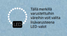 Tällä merkillä varustettuihin väreihin voit valita lisävarusteena LED-valot | Kirami